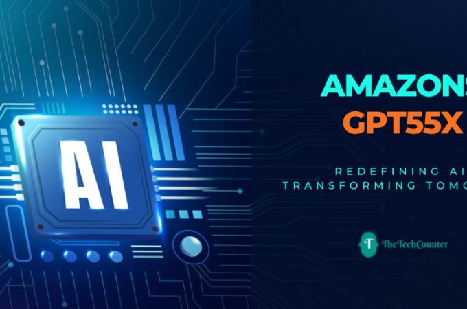 Amazons GPT55x: Everything You Need To Know