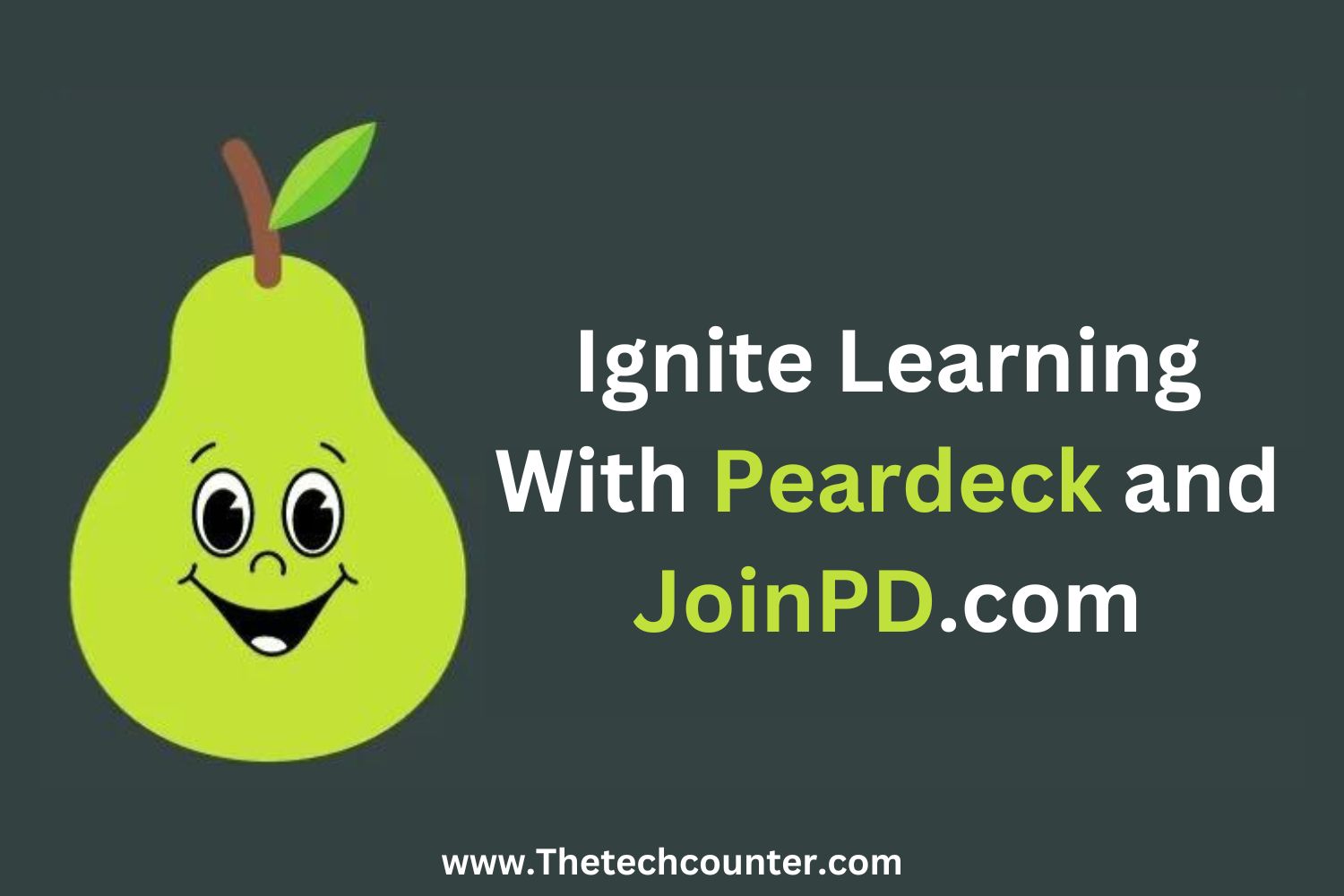 Peardeck and JoinPD.com